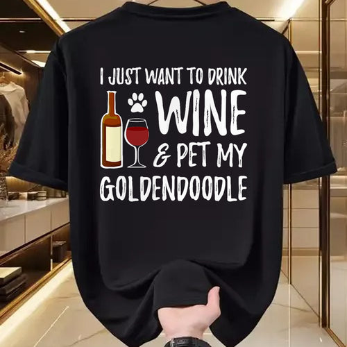 Dog Love Shirt, Dog Lover Gift T-Shirt/Hoodie/Sweatshirt HLT00 - Wine and Goldendoodle T-Shirt for Goldendoodle Dog Mom T-Shirt