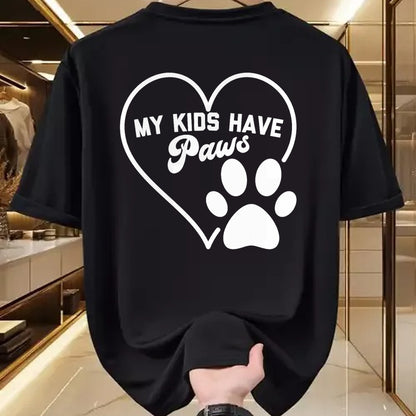 Dog Love Shirt, Dog Lover Gift T-Shirt/Hoodie/Sweatshirt HLT00 - Funny Pet Lover Cat Dog Mom Dad MY KIDS HAVE PAWS T-Shirt