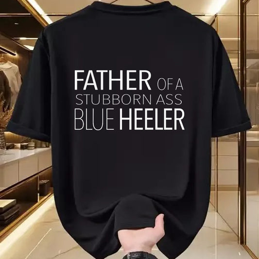 Dog Love Shirt, Dog Lover Gift T-Shirt/Hoodie/Sweatshirt HLT00 - Blue Heeler Dog Dad T-Shirt Funny ACD Australian Cattle Dog T-Shirt