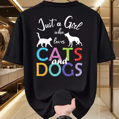 Dog Love Shirt, Dog Lover Gift T-Shirt/Hoodie/Sweatshirt HLT00 - Just A Girl Who Loves Cats And Dogs Lover Girl T-Shirt