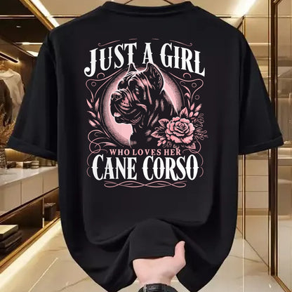 Dog Love Shirt, Dog Lover Gift T-Shirt/Hoodie/Sweatshirt HLT00 - Cane Corso Just A Girl Who Loves Her Cane Corsos Dog T-Shirt