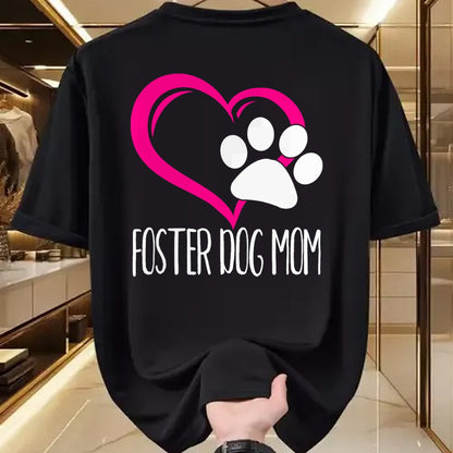 Dog Love Shirt, Dog Lover Gift T-Shirt/Hoodie/Sweatshirt HLT00 - Foster Dog Mom Shirt Cute Dog Paw Heart T-Shirt