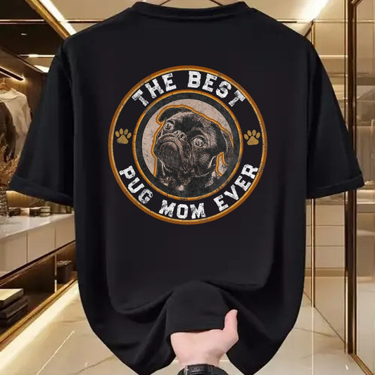 Dog Love Shirt, Dog Lover Gift T-Shirt/Hoodie/Sweatshirt HLT00 - Best Pug Mom Ever Black Pugs Owner Mother Vintage Dog Lover T-Shirt