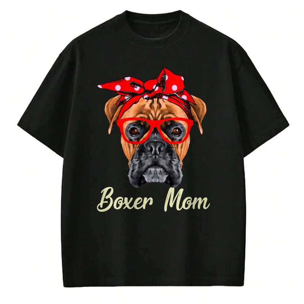 Dog Love Shirt, Dog Lover Gift T-Shirt/Hoodie/Sweatshirt HLT00 - Boxer Mom Dogs Mothers Day Dog Lovers Gifts For Women T-Shirt