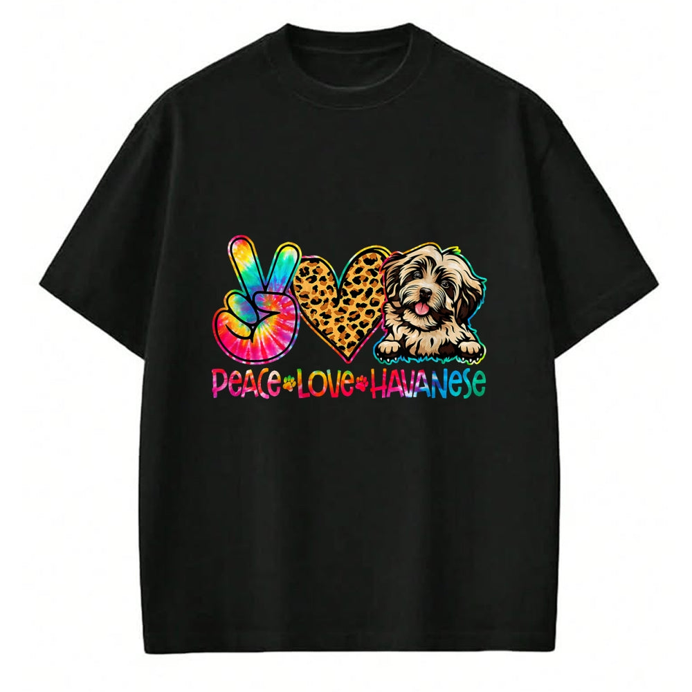 Dog Love Shirt, Dog Lover Gift T-Shirt/Hoodie/Sweatshirt HLT00 - Peace Love Havanese Tie Dye Dog Lover T-Shirt