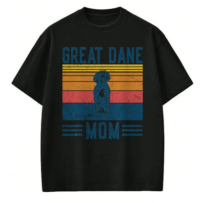 Dog Love Shirt, Dog Lover Gift T-Shirt/Hoodie/Sweatshirt HLT00 - Dog Great Dane Mom - Vintage Great Dane Mom T-Shirt