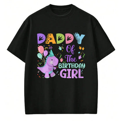 Best Dinosaur Lover Shirt, Funny Dinosaur UnisexT-Shirt/Hoodie/Sweatshirt HLT00 - Daddy Of The Birthday Girl Dinosaur Saurus Rex Party T-Shirt