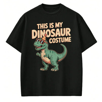 Best Dinosaur Lover Shirt, Funny Dinosaur UnisexT-Shirt/Hoodie/Sweatshirt HLT00 - Dinosaur Costume T-Shirt