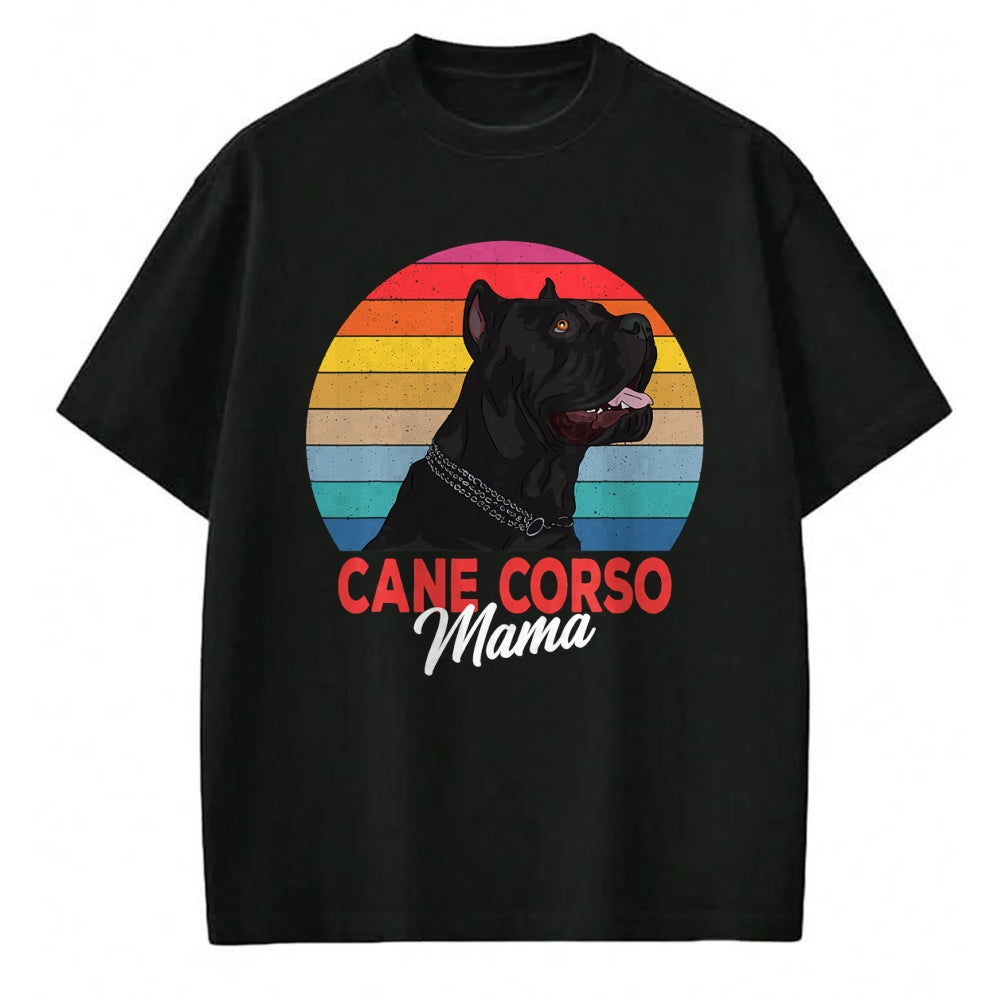 Dog Love Shirt, Dog Lover Gift T-Shirt/Hoodie/Sweatshirt HLT00 - Cane Corso Mama Italian Mastiff Dog Mom Funny Girls Gift T-Shirt