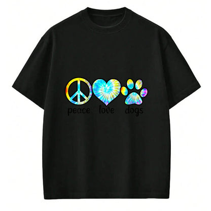 Dog Love Shirt, Dog Lover Gift T-Shirt/Hoodie/Sweatshirt HLT00 - Dog Love Shirt Dog Mom Dog Dads Gift Peace Love Dogs Tie Dye T-Shirt