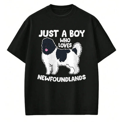 Dog Love Shirt, Dog Lover Gift T-Shirt/Hoodie/Sweatshirt HLT00 - Just a Boy Who Loves Newfoundland Dogs T-Shirt