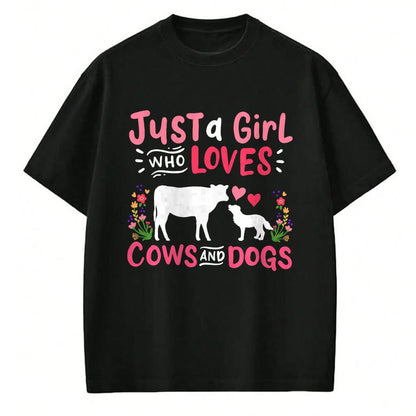 Dog Love Shirt, Dog Lover Gift T-Shirt/Hoodie/Sweatshirt HLT00 - Cow Lover Gift Just a Girl Who Loves Cows and Dogs Farmer T-Shirt