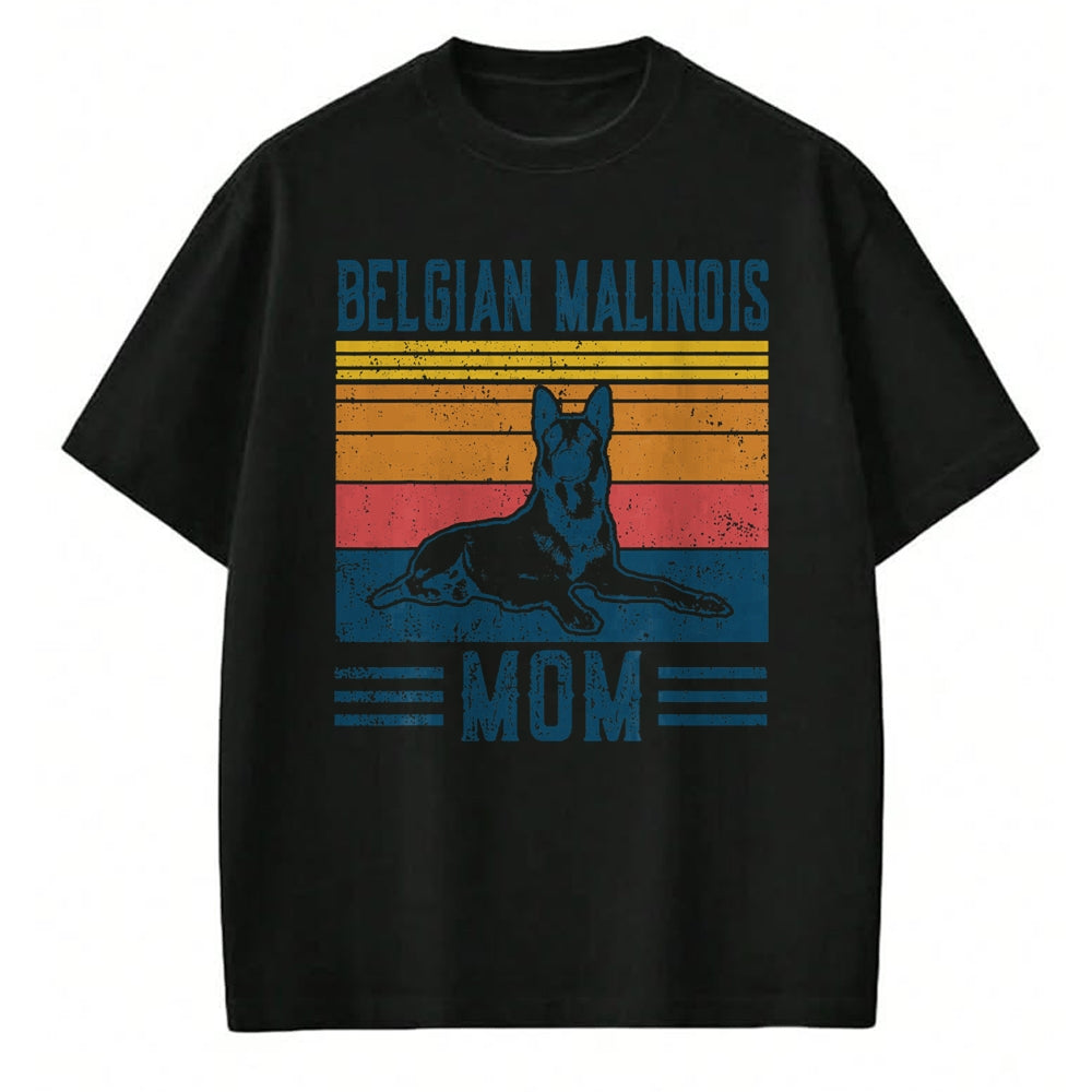 Dog Love Shirt, Dog Lover Gift T-Shirt/Hoodie/Sweatshirt HLT00 - Dog Belgian Malinois Mom - Vintage Belgian Malinois Mom T-Shirt