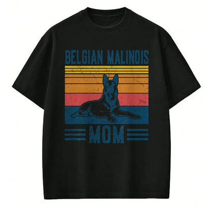 Dog Love Shirt, Dog Lover Gift T-Shirt/Hoodie/Sweatshirt HLT00 - Dog Belgian Malinois Mom - Vintage Belgian Malinois Mom T-Shirt
