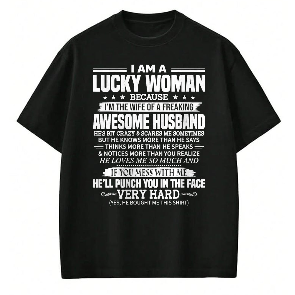 Best Wife Shirt, Wife and Husband Unisex T-Shirt/Hoodie/Sweatshirt HLT00 - A Lucky Woman I'm the wife of a freaking awesome husband T-Shirt (1)