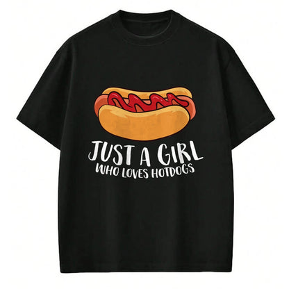 Dog Love Shirt, Dog Lover Gift T-Shirt/Hoodie/Sweatshirt HLT00 - Just a Girl Who Loves Hotdogs T-Shirt