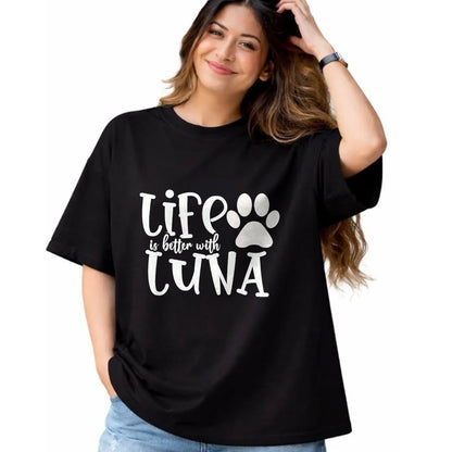 Dog Love Shirt, Dog Lover Gift T-Shirt/Hoodie/Sweatshirt HLT00 - Life Is Better With Luna Pet Dog Owner Christmas Gifts Mom T-Shirt