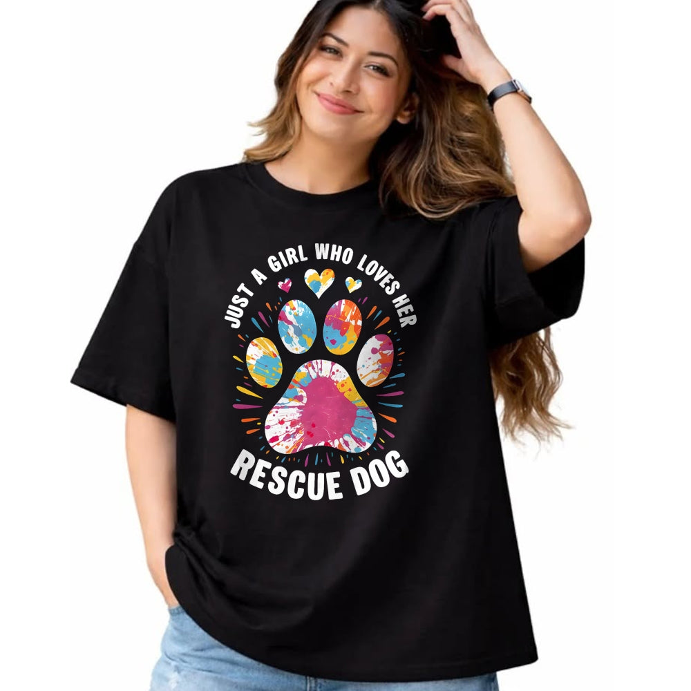 Dog Love Shirt, Dog Lover Gift T-Shirt/Hoodie/Sweatshirt HLT00 - Just a Girl Who Loves Her Rescue Dog Dog Lovers Pet Owners T-Shirt