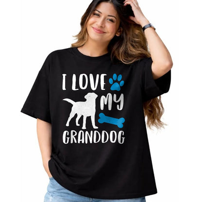 Dog Love Shirt, Dog Lover Gift T-Shirt/Hoodie/Sweatshirt HLT00 - I Love My Granddog Shirt Labrador Retriever Dog Grandma Gift T-Shirt
