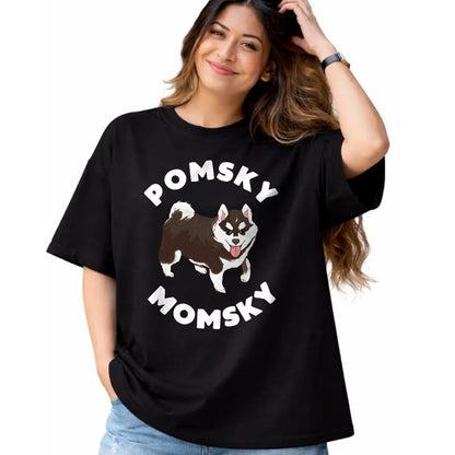 Dog Love Shirt, Dog Lover Gift T-Shirt/Hoodie/Sweatshirt HLT00 - Pomsky Momsky for Dog Pet Mom T-Shirt