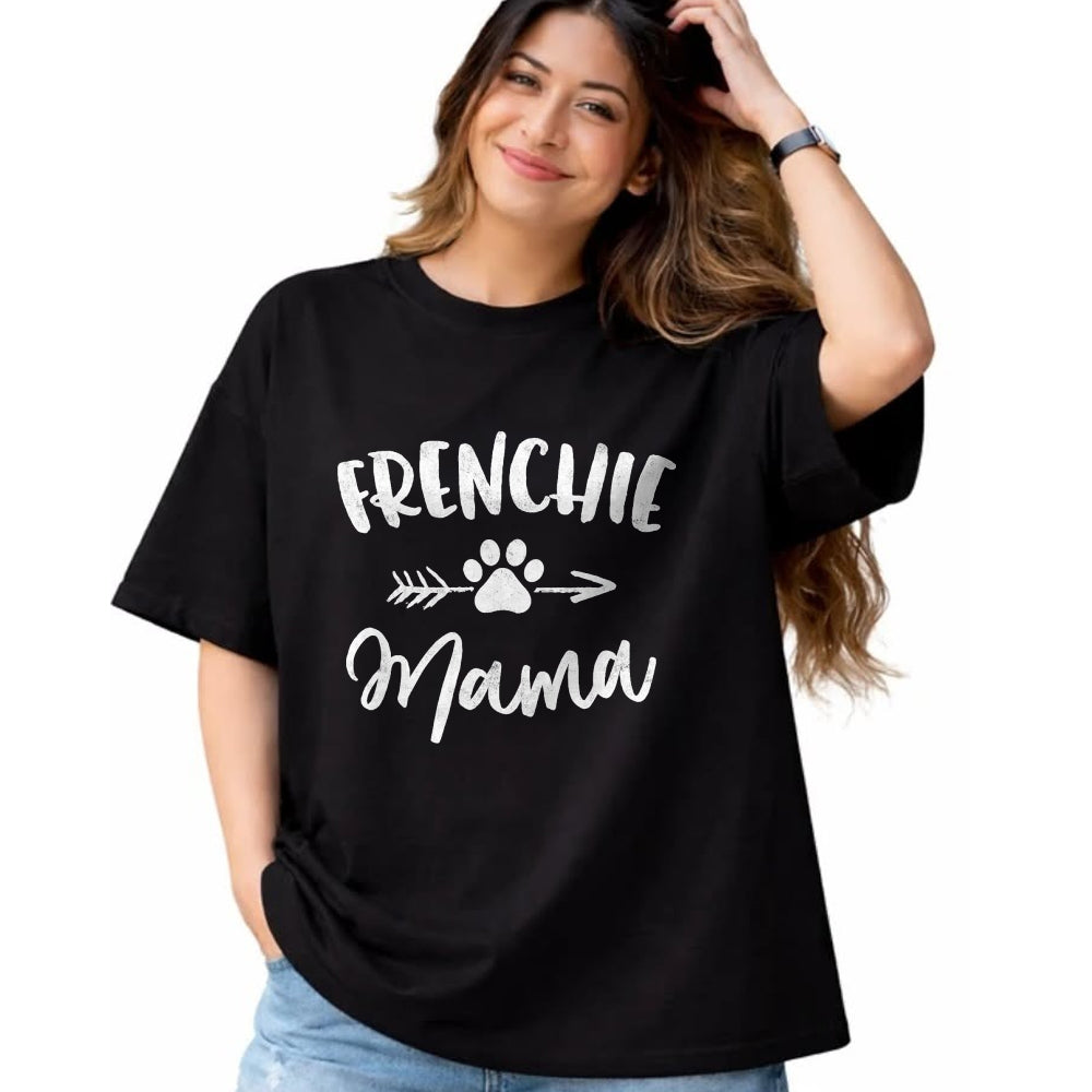 Dog Love Shirt, Dog Lover Gift T-Shirt/Hoodie/Sweatshirt HLT00 - Frenchie Mama French Bulldog Lover Owner Gift Dog Mom Mother T-Shirt