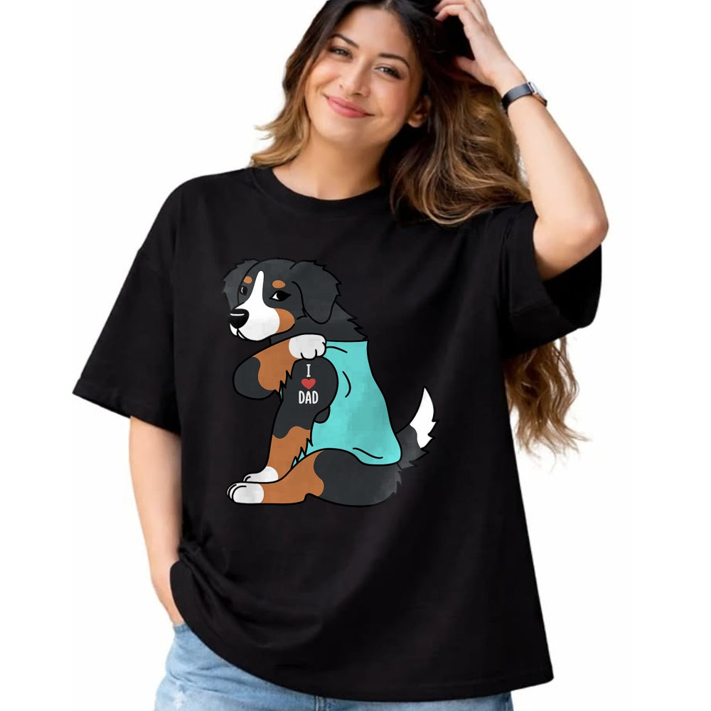 Dog Love Shirt, Dog Lover Gift T-Shirt/Hoodie/Sweatshirt HLT00 - Bernese Mountain Dog I Love Dad Funny Dog T-Shirt