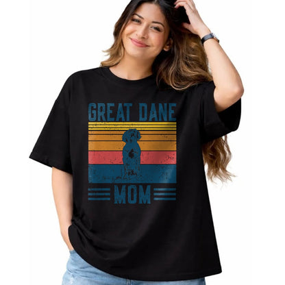 Dog Love Shirt, Dog Lover Gift T-Shirt/Hoodie/Sweatshirt HLT00 - Dog Great Dane Mom - Vintage Great Dane Mom T-Shirt
