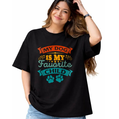 Dog Love Shirt, Dog Lover Gift T-Shirt/Hoodie/Sweatshirt HLT00 - My Dog Is My Favorite Child Funny Family Humor Mom Dad T-Shirt