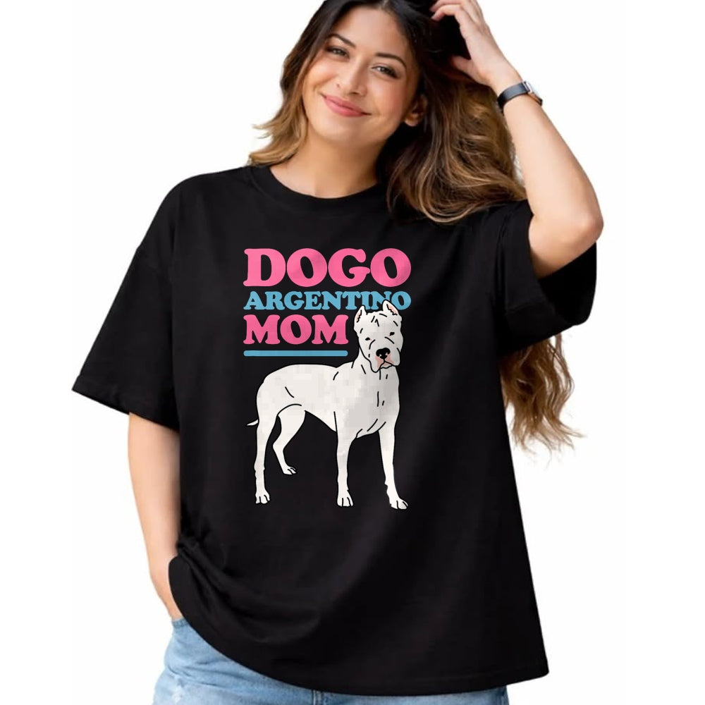 Dog Love Shirt, Dog Lover Gift T-Shirt/Hoodie/Sweatshirt HLT00 - Dogo Argentino Mom Dog Owner Dogo Argentino T-Shirt