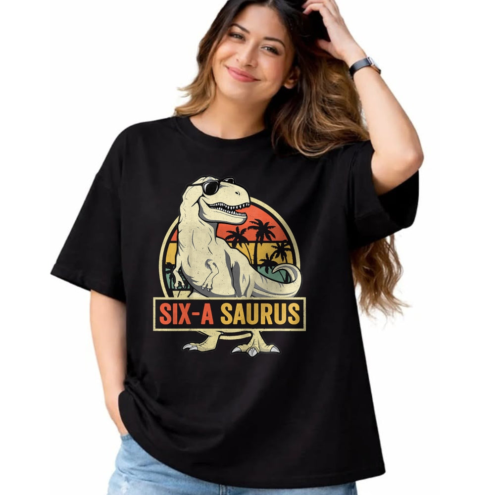 Best Dinosaur Lover Shirt, Funny Dinosaur UnisexT-Shirt/Hoodie/Sweatshirt HLT00 - 6 Year Old Dinosaur Birthday 6th T Rex Dino Six Saurus Tees T Shirts for Kids Boys Girls