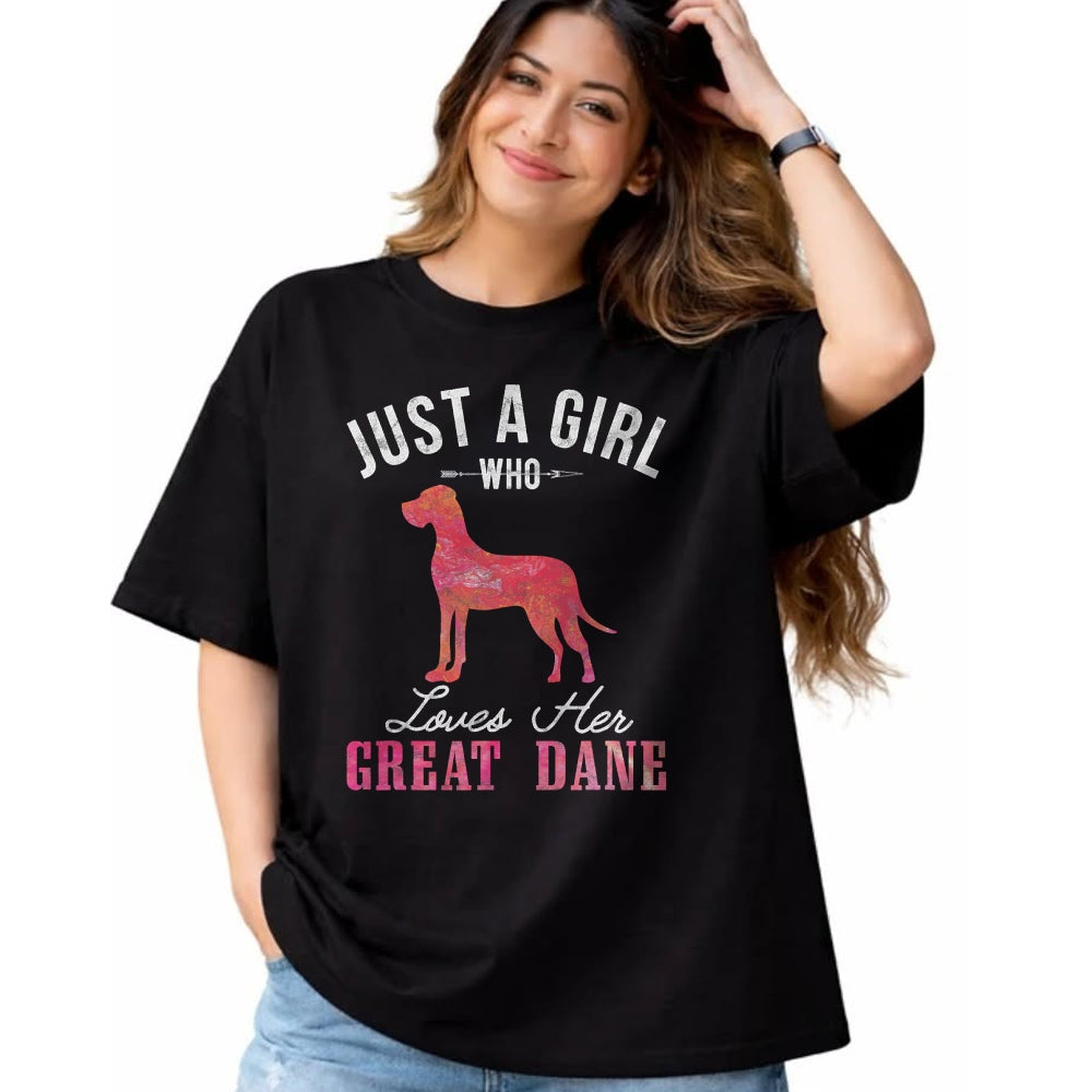 Dog Love Shirt, Dog Lover Gift T-Shirt/Hoodie/Sweatshirt HLT00 - Just A Girl Who Loves Her Great Dane Dog Owner Gift T-Shirt