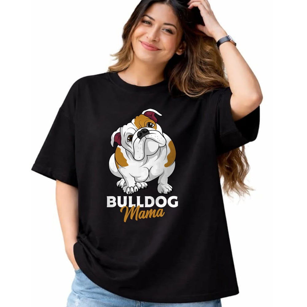 Dog Love Shirt, Dog Lover Gift T-Shirt/Hoodie/Sweatshirt HLT00 - English Bulldog Mama Cute Bully Dog Mom Funny Womens Gift T-Shirt