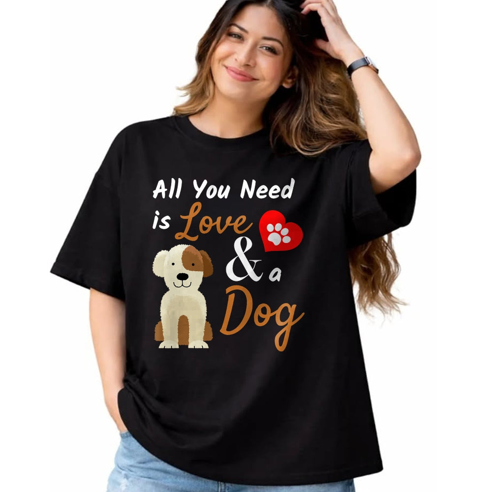 Dog Love Shirt, Dog Lover Gift T-Shirt/Hoodie/Sweatshirt HLT00 - Dog Lover Present - All You Need is Love and a Dog Funny T-Shirt