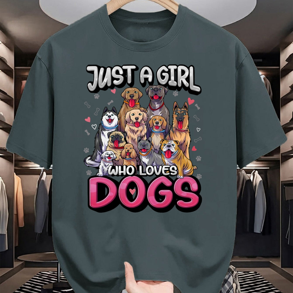 Dog Love Shirt, Dog Lover Gift T-Shirt/Hoodie/Sweatshirt HLT00 - Just A Girl Who Loves Dogs Shirt Funny Puppy Dog Lover Girls T-Shirt
