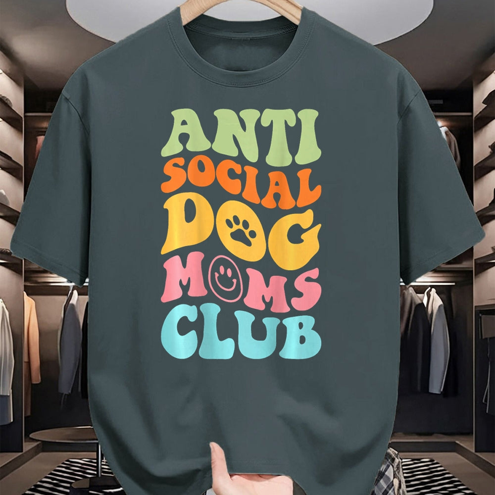 Dog Love Shirt, Dog Lover Gift T-Shirt/Hoodie/Sweatshirt HLT00 - ANTI SOCIAL DOG MOMS CLUB (on back) T-Shirt