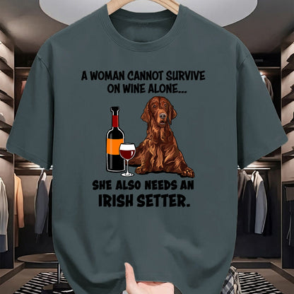 Dog Love Shirt, Dog Lover Gift T-Shirt/Hoodie/Sweatshirt HLT00 - Funny Irish Setter & Wine Lover Dog Mom Surprise T-Shirt