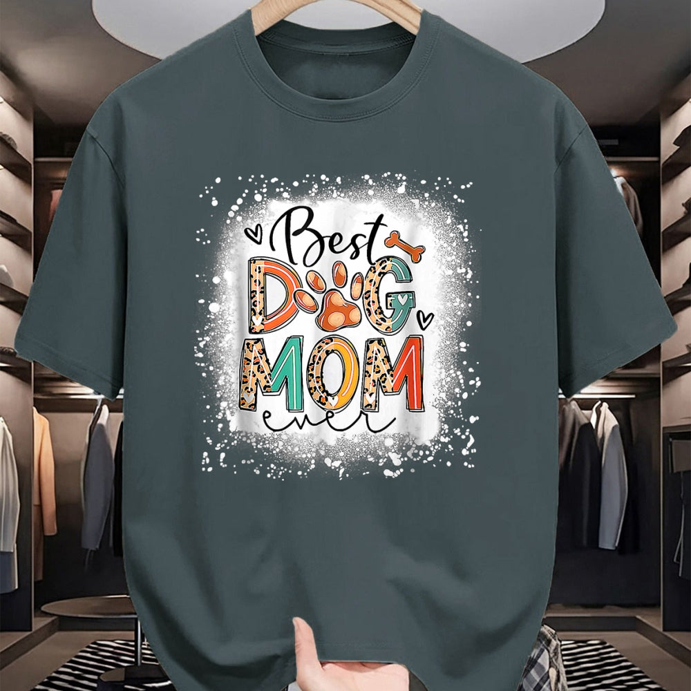 Dog Love Shirt, Dog Lover Gift T-Shirt/Hoodie/Sweatshirt HLT00 - Best Dog Mom Ever Bleached Mother_s Day Dog Mommy Girl T-Shirt
