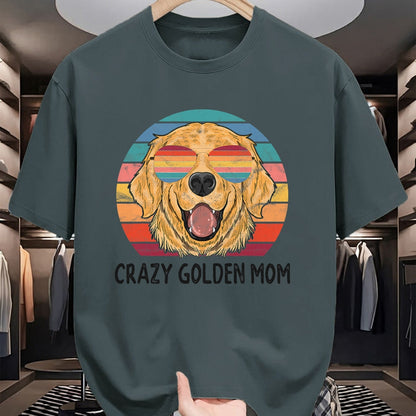 Dog Love Shirt, Dog Lover Gift T-Shirt/Hoodie/Sweatshirt HLT00 - Golden Retriever Dog Mom Gifts Crazy Golden Dog Mom T-Shirt
