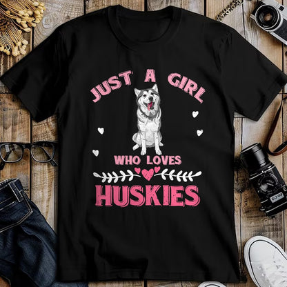 Dog Love Shirt, Dog Lover Gift T-Shirt/Hoodie/Sweatshirt HLT00 - Just A Girl Who Loves Huskies Dog Lover Women Girls Husky T-Shirt
