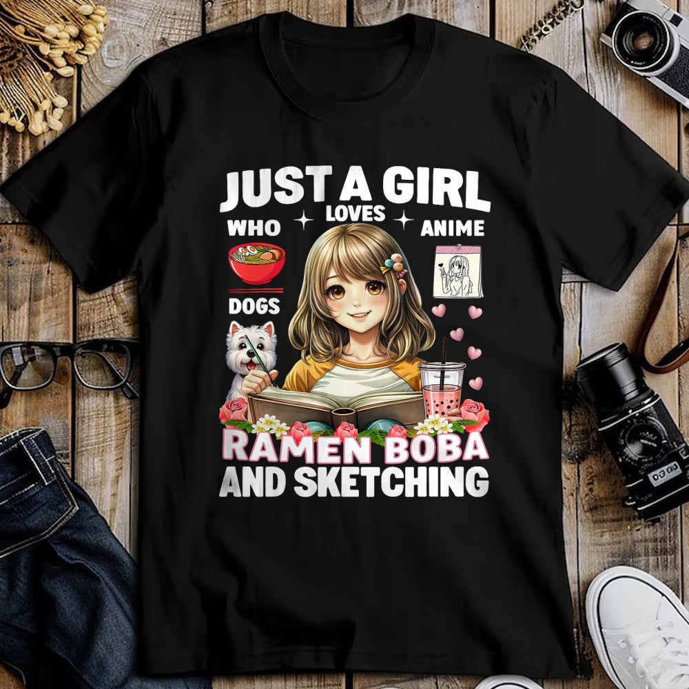 Dog Love Shirt, Dog Lover Gift T-Shirt/Hoodie/Sweatshirt HLT00 - Just A Girl Who Loves Anime Ramen Dogs Boba And Sketching T-Shirt
