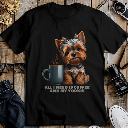 Dog Love Shirt, Dog Lover Gift T-Shirt/Hoodie/Sweatshirt HLT00 - All I Need Is Coffee And My Yorkie Funny Yorkie Dog Mom T-Shirt