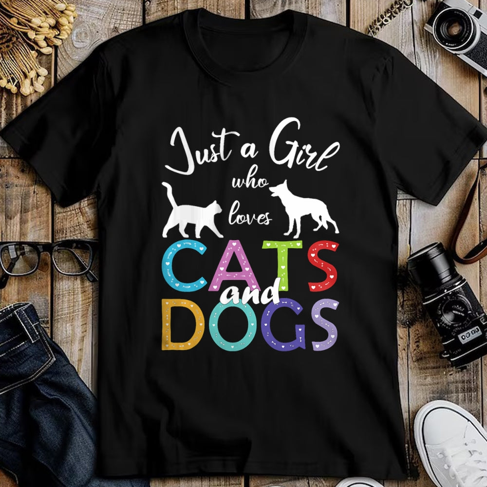 Dog Love Shirt, Dog Lover Gift T-Shirt/Hoodie/Sweatshirt HLT00 - Just A Girl Who Loves Cats And Dogs Lover Girl T-Shirt