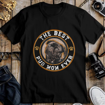 Dog Love Shirt, Dog Lover Gift T-Shirt/Hoodie/Sweatshirt HLT00 - Best Pug Mom Ever Black Pugs Owner Mother Vintage Dog Lover T-Shirt