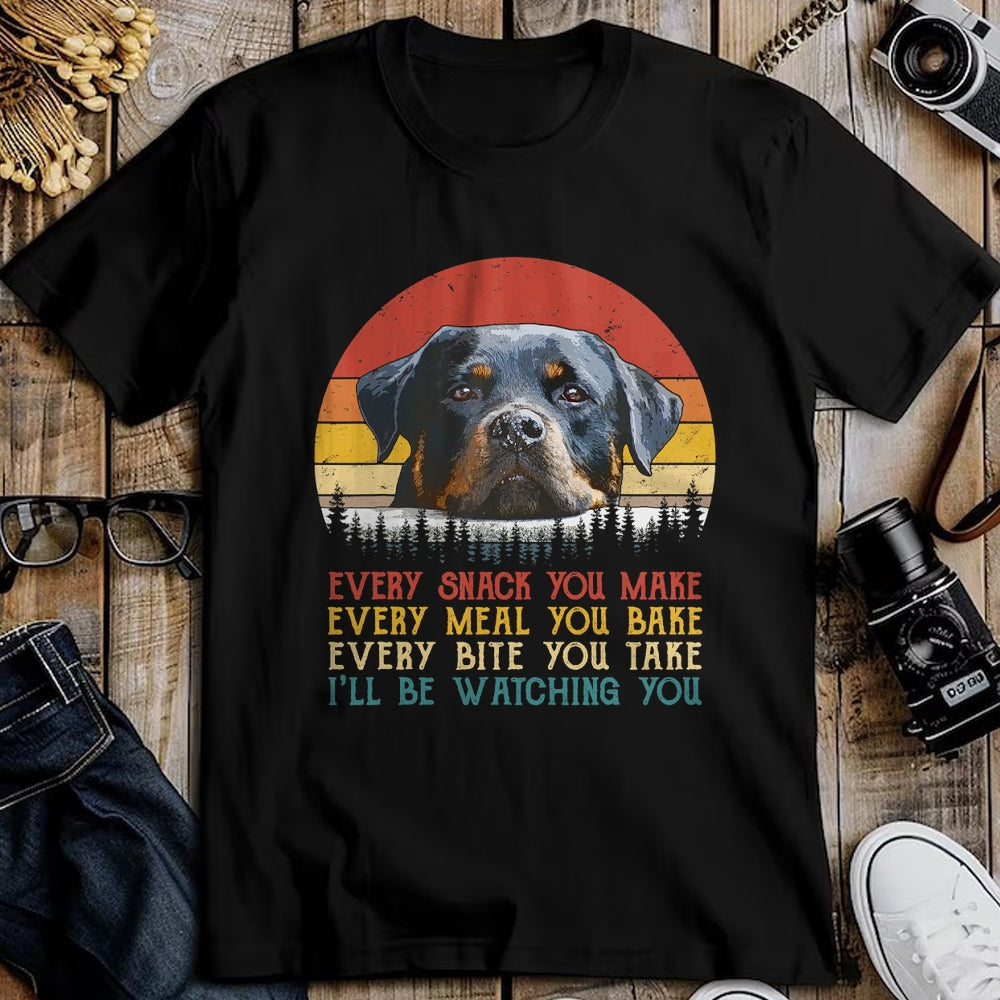 Dog Love Shirt, Dog Lover Gift T-Shirt/Hoodie/Sweatshirt HLT00 - Every Snack You Make Dog Shirt Rottie Mom Cute Rottweiler T-Shirt