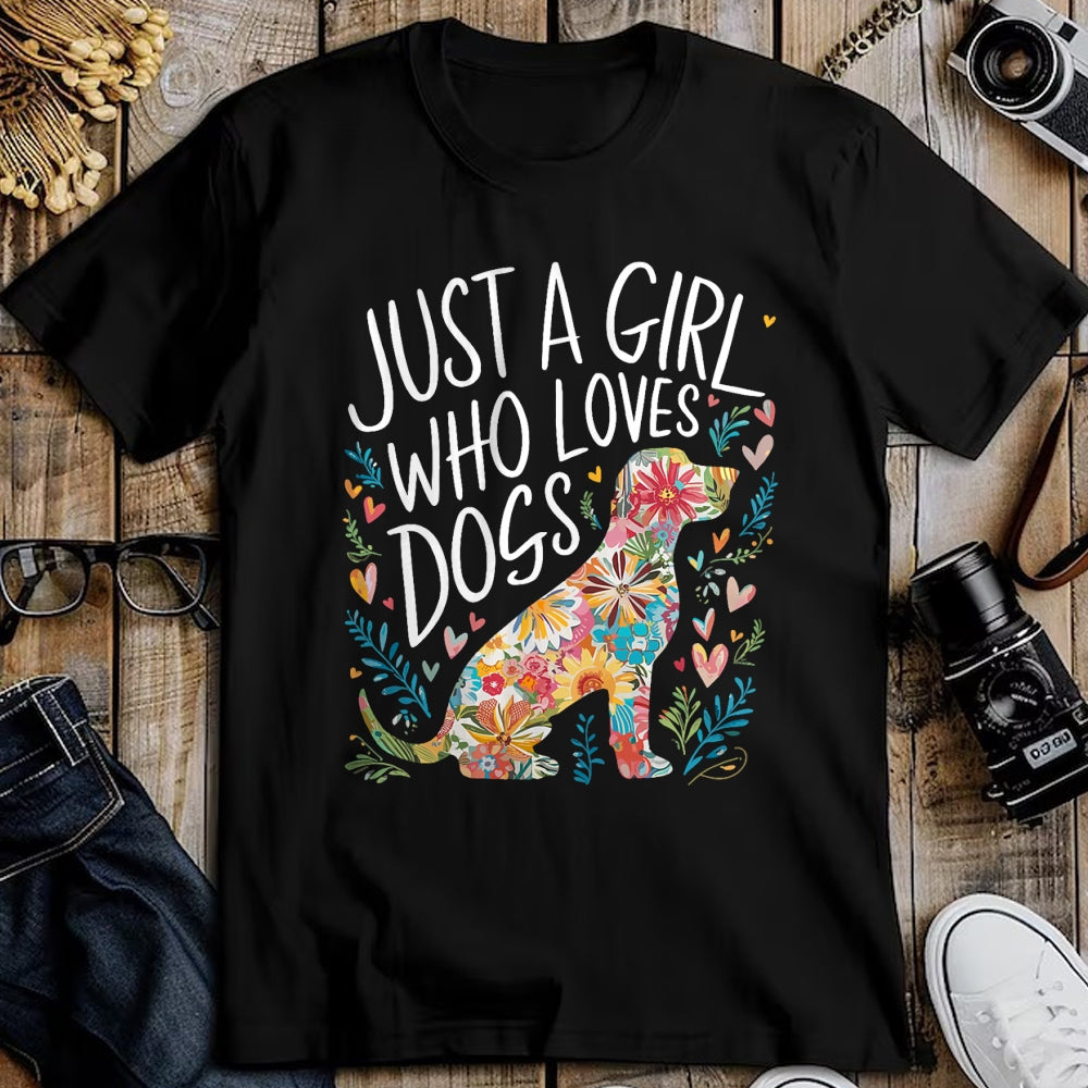 Dog Love Shirt, Dog Lover Gift T-Shirt/Hoodie/Sweatshirt HLT00 - Dog Cute Just A Girl Who Loves Dogs T-Shirt