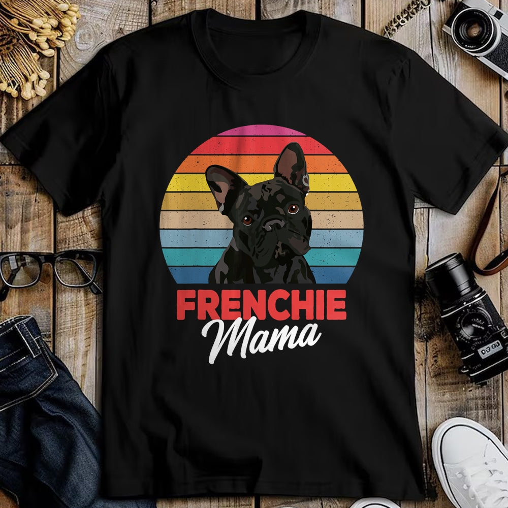 Dog Love Shirt, Dog Lover Gift T-Shirt/Hoodie/Sweatshirt HLT00 - Frenchie Mama Cute French Bulldog Dog Mom Funny Girls Gift T-Shirt