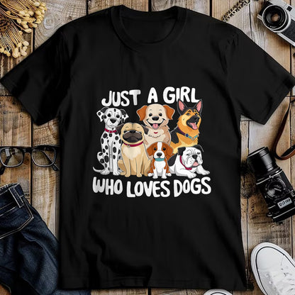 Dog Love Shirt, Dog Lover Gift T-Shirt/Hoodie/Sweatshirt HLT00 - Dog Lover Just a Girl who loves Dogs T-Shirt