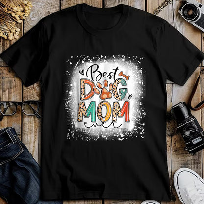 Dog Love Shirt, Dog Lover Gift T-Shirt/Hoodie/Sweatshirt HLT00 - Best Dog Mom Ever Bleached Mother_s Day Dog Mommy Girl T-Shirt