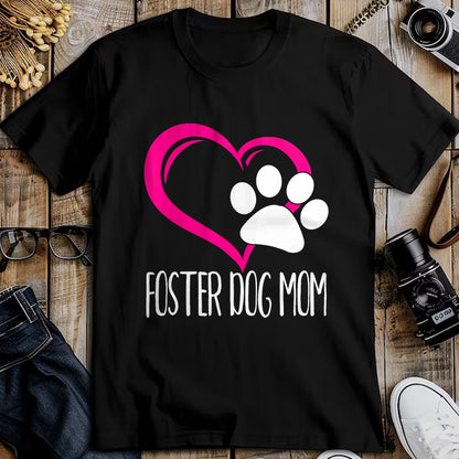 Dog Love Shirt, Dog Lover Gift T-Shirt/Hoodie/Sweatshirt HLT00 - Foster Dog Mom Shirt Cute Dog Paw Heart T-Shirt
