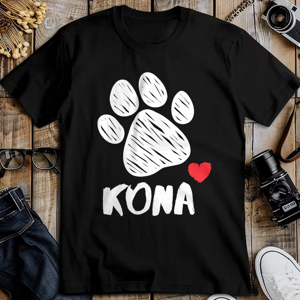Dog Love Shirt, Dog Lover Gift T-Shirt/Hoodie/Sweatshirt HLT00 - Kona My Dog Kona I love My Dog Kona Puppy Love Dog Lover T-Shirt